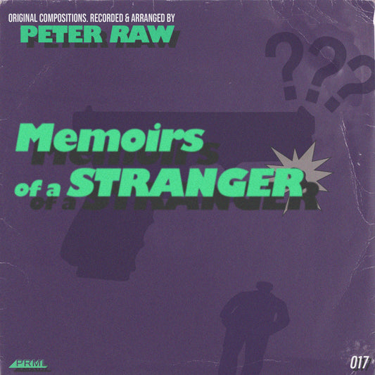 017: Memoirs of a Stranger
